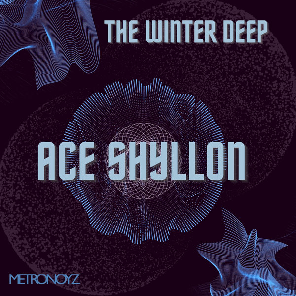Ace Shyllon - The Winter Deep [MN0018]